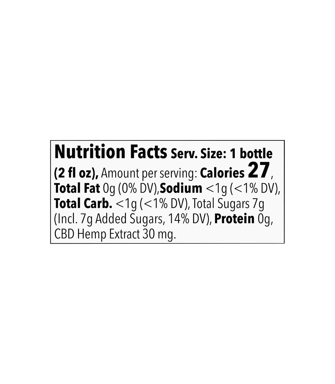 Nutrition label for a 2 fl oz bottle showing 27 calories, 7g total sugars (7g added), and 30 mg CBD hemp extract per serving.