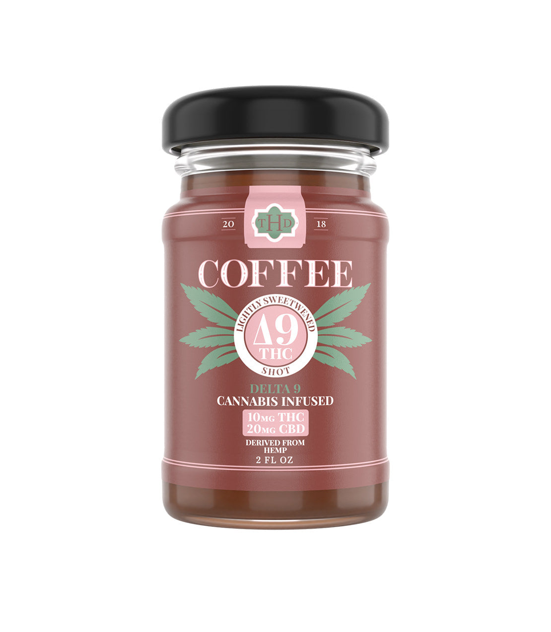 Lightly sweetened Coffee-flavored Delta-9 THC shot in a 2 fl oz glass jar with a black lid. The brown label features cannabis leaf graphics and text highlighting “10mg THC, 20mg CBD, cannabis infused, derived from hemp.”